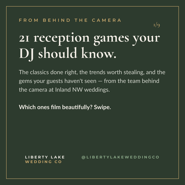 21 Reception Games and Moments Your DJ Should Know — free PDF from Liberty Lake Wedding Co